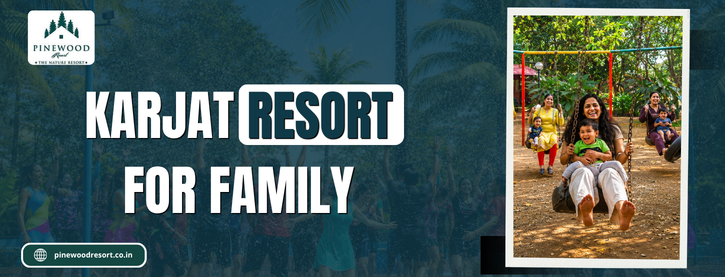 Kajrat Resort for Family