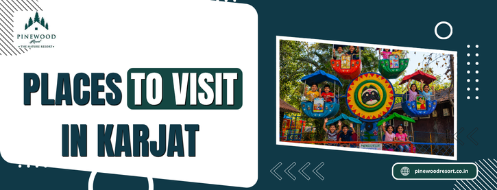 Places to visit in Karjat